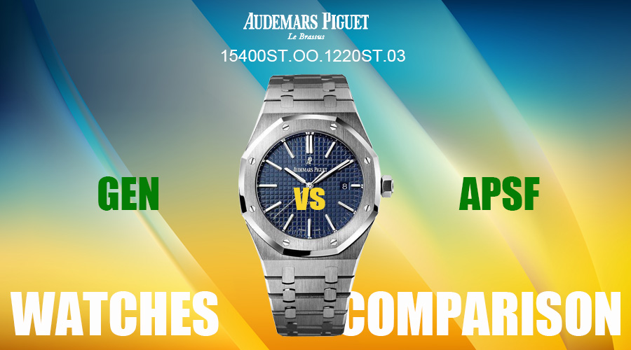 Gen vs Rep - APSF Audemars Piguet Royal Oak 15400ST.OO.1220ST.03 Blue